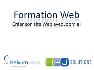 Formation WebCréer son site Web avec Joomla! 