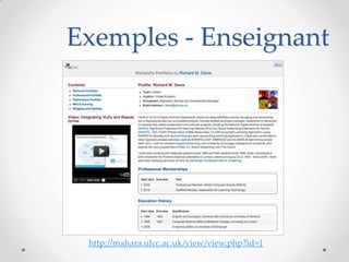 Exemples - Enseignant




 http://mahara.ulcc.ac.uk/view/view.php?id=1
 