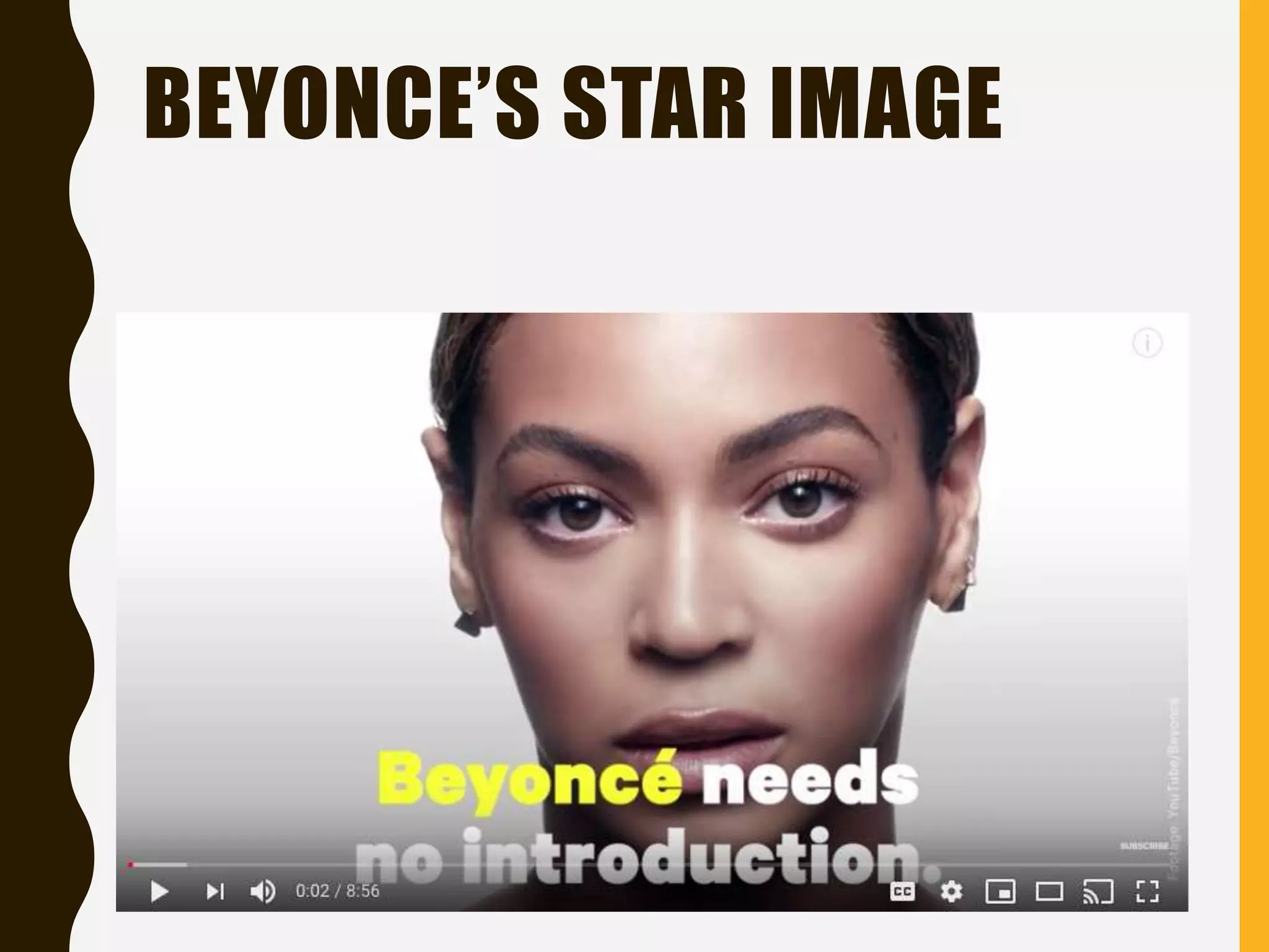 BEYONCE’S STAR IMAGE
 