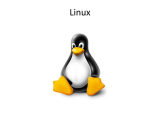 Linux
 