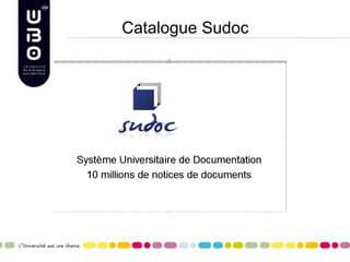 Catalogue Sudoc
 