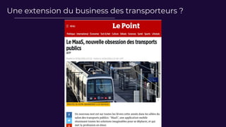 Une extension du business des transporteurs ?
 
