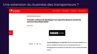 Une extension du business des transporteurs ?
 