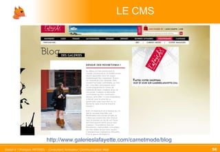 LE CMS http://www.galerieslafayette.com/carnetmode/blog 