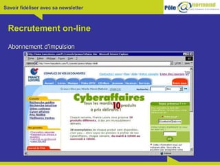 Recrutement on-line Abonnement d’impulsion 