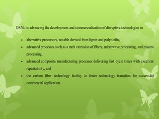 Formation of carbon fibers and application | PPT