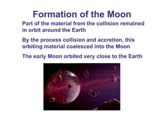 Theories of Formation of Earth and Moon PowerPoint | PPT