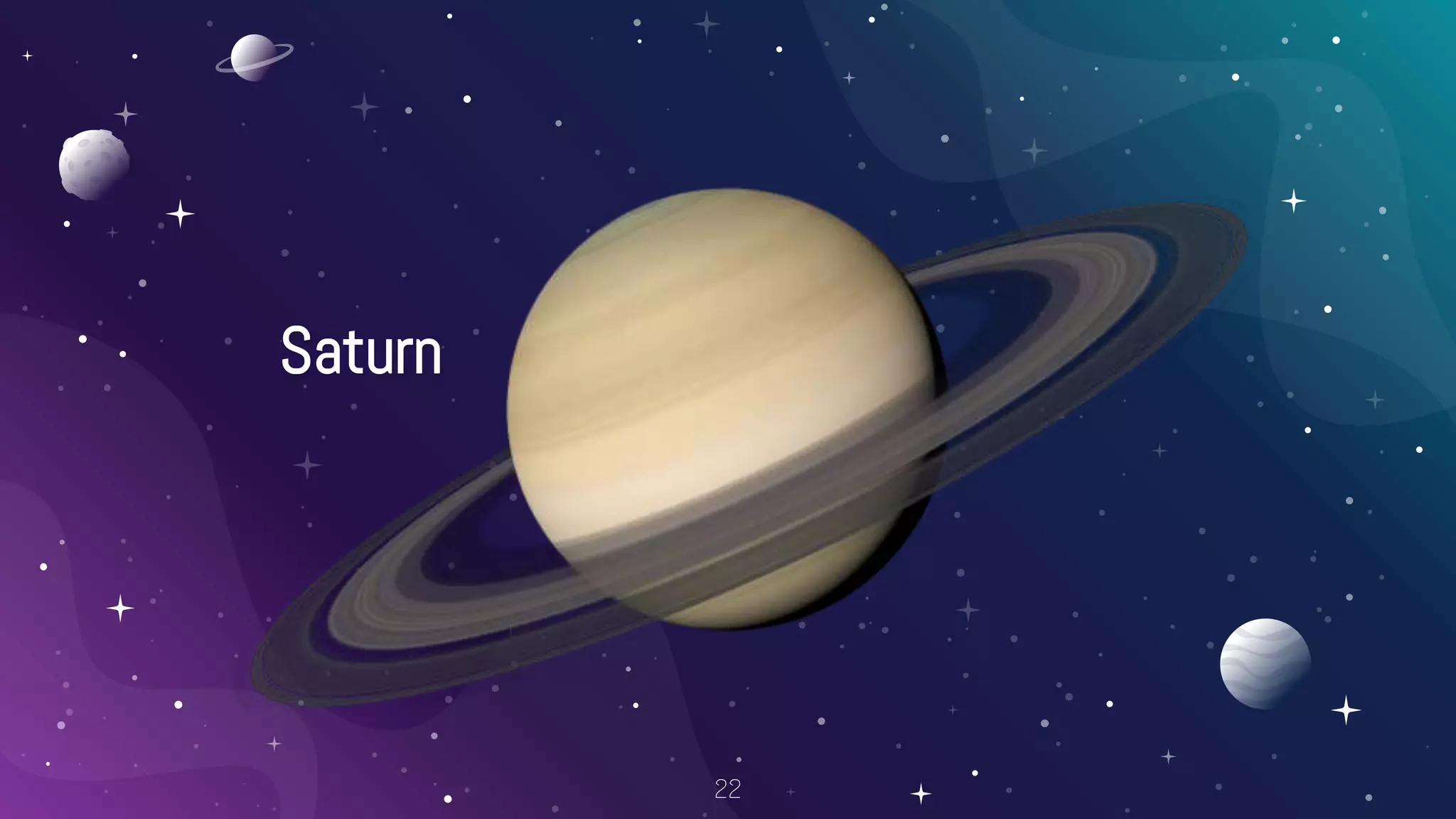 22
Saturn
 