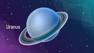 26
Uranus
 