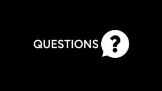 QUESTIONS
 