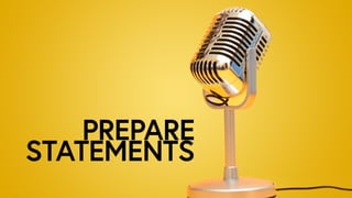 PREPARE
STATEMENTS
 