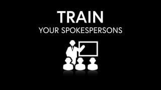 YOUR SPOKESPERSONS
TRAIN
 
