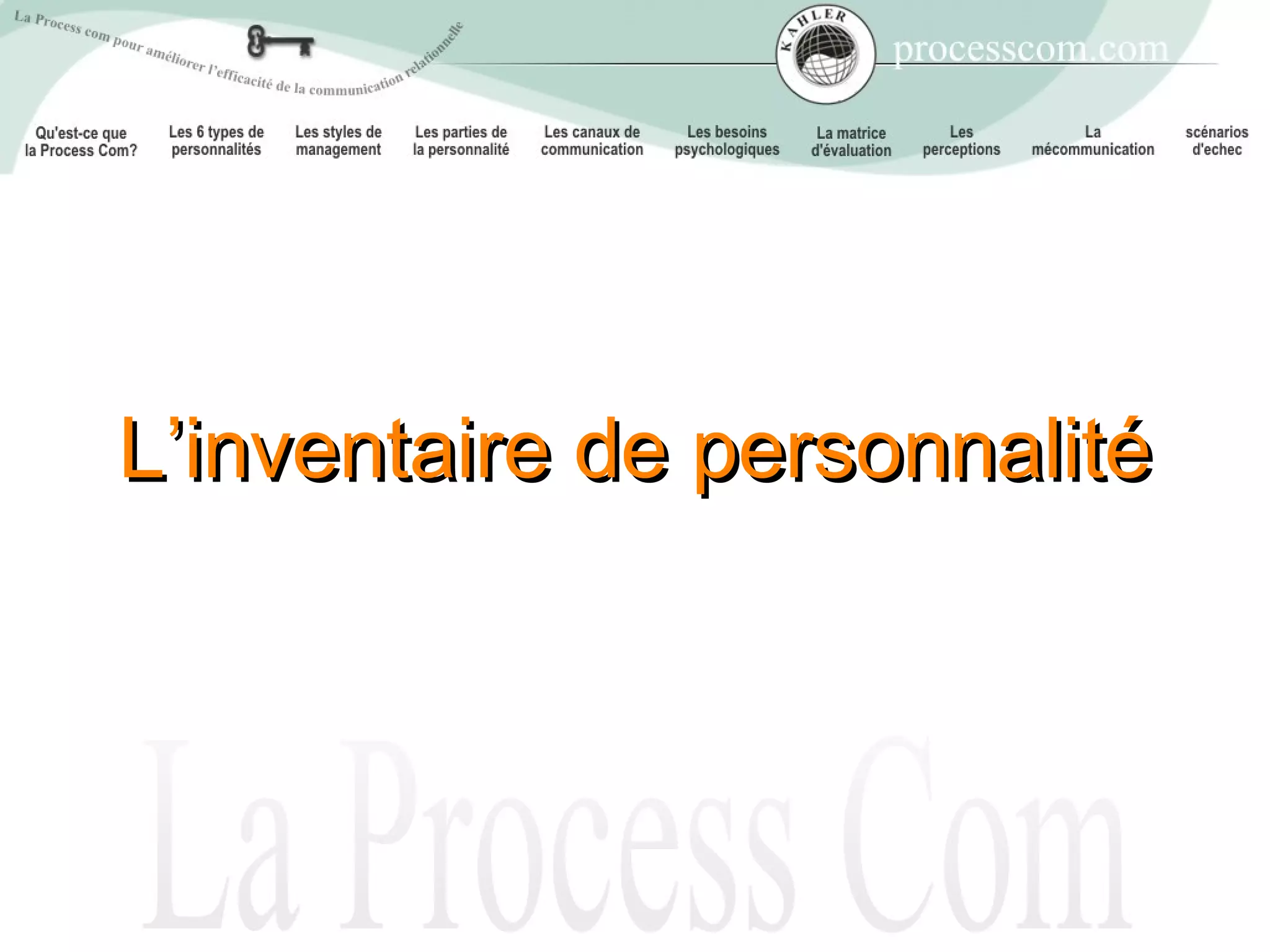 L’inventaire de personnalité
 