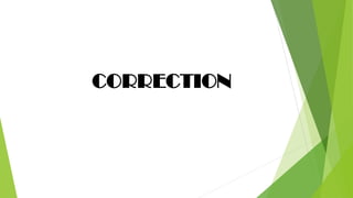 CORRECTION
 