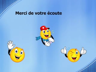 Merci de votre écoute  