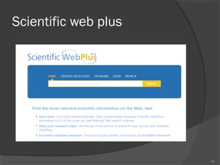 Scientific web plus
49
 