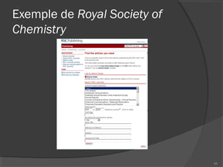 Exemple de Royal Society of
Chemistry
85
 
