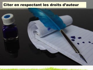 Citer en respectant les droits d’auteur 