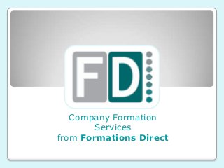 Company Formation
Services
from Formations Direct

 