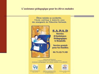 L’assistance pédagogique pour les élèves malades 