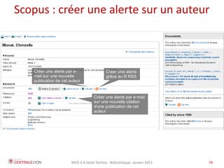 MOS 4.4 Veille Techno - Bibliothèque Janvier 2015 74
Améliorer ses requêtes Google
site: sur les pages d'un site ou d'un domaine
filetype: type de fichier
inanchor: recherche le mot dans les liens des pages
related: pages similaires au site choisi
define: 1er
résultat sera une définition du mot
Exemple d'utilisation, accéder aux pages de liens :
mots clés intitle:liens OR inurl:liens
 