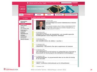 MOS 4.4 Veille Techno - Bibliothèque Janvier 2012   28
 