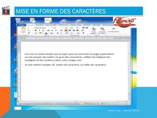 MISE EN FORME DES CARACTÈRES
C R É E P A R : M A H D I A L I B I
 
