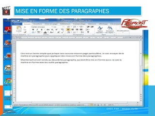 MISE EN FORME DES PARAGRAPHES
C R É E P A R : M A H D I A L I B I
 