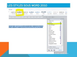 LES STYLES SOUS WORD 2010
C R É E P A R : M A H D I A L I B I
 