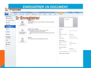 ENREGISTRER UN DOCUMENT.
 