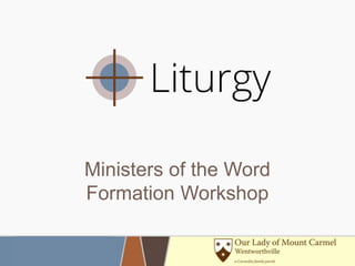Ministers of the Word
Formation Workshop
 