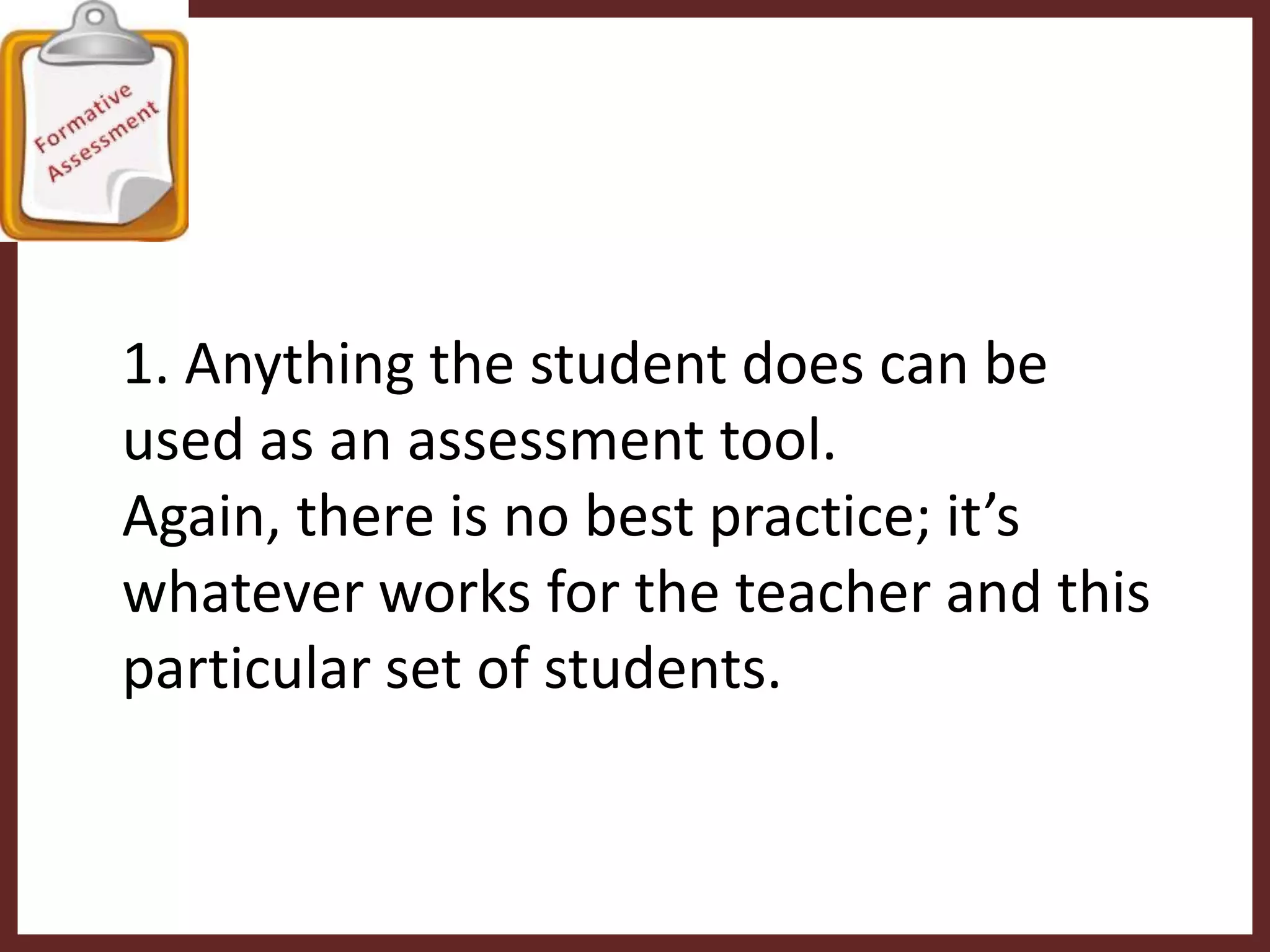 Details or Execution OfFormative Assessment