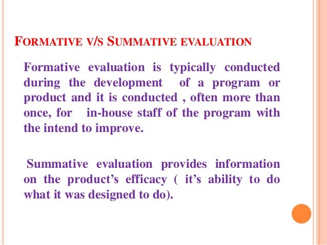 formative and summative evaluations essay A formative assessment or assignment is a considered summative assessments quizzes that students can take for formative. formative and summative evaluations essay A formative assessment or assignment is a considered summative assessments quizzes that students can take for formative.
