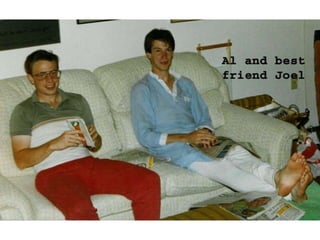 Formative Years