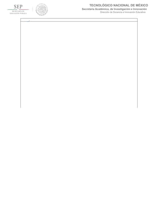 TECNOLÓGICO NACIONAL DE MÉXICO
Secretaría Académica, de Investigación e Innovación
Dirección de Docencia e Innovación Educativa
_.
 