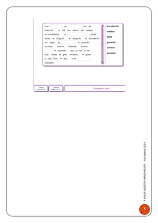 8 
A 
VOLAR 
NUEST 
RA 
A VOLAR NUESTRA IMAGINACION | Año lectivo 2014 
 