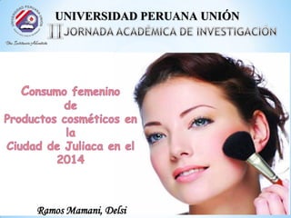 UNIVERSIDAD PERUANA UNIÓN
Ramos Mamani, Delsi
 