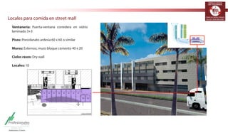 TERMINALES LOGÍSTICOS 
DE COLOMBIA 
Se cuenta con amplios espacios comunes 
CIRCULACIÓN 1 PISO LOCALES COMERCIALES 
Locales para comida en street mall 
 
