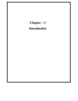 Chapter – I
Introduction
 