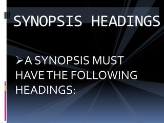 Format of synopsis | PPT | Education