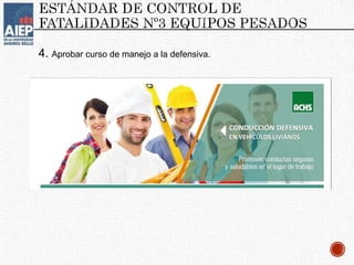 4. Aprobar curso de manejo a la defensiva.
 