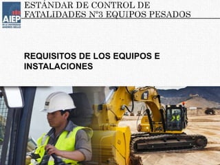 REQUISITOS DE LOS EQUIPOS E
INSTALACIONES
 