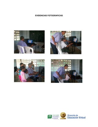 EVIDENCIAS FOTOGRAFICAS
 