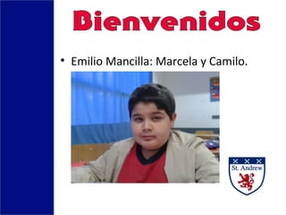 • Emilio Mancilla: Marcela y Camilo.
 