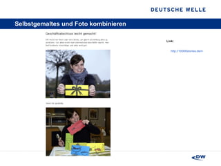 Selbstgemaltes und Foto kombinieren  Link: http://10000stories.de/migration2/2010/12/12/geschaftsabschluss-in-in-guinea-leicht-gemacht 