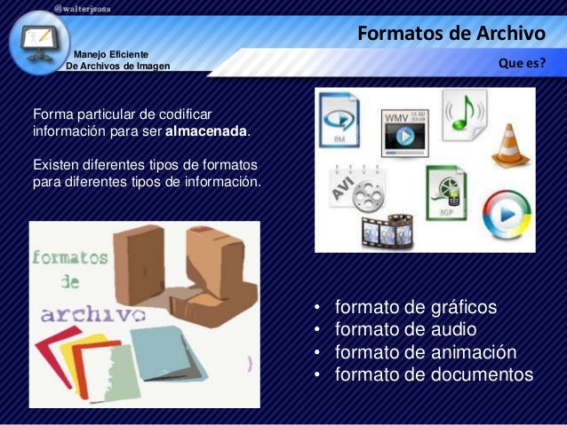 Formatos de archivo de imagen y sus caracteristicas