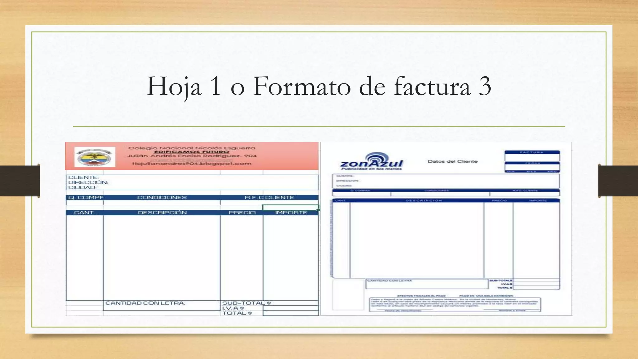 Hoja 1 o Formato de factura 3
 