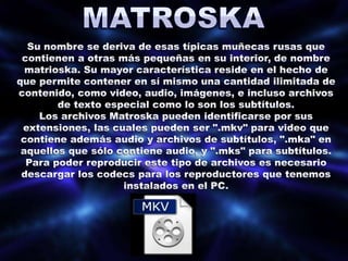 Formatos de video