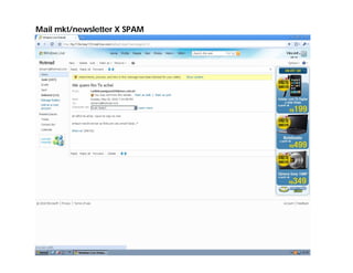 Mail mkt/newsletter X SPAM
 