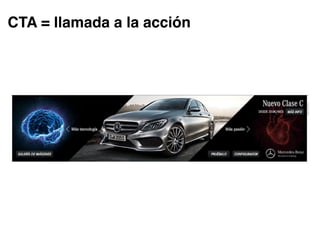 CTA = llamada a la acción
 